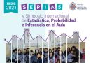 V Simposio de Estadística, Probabilidad e Inferencia en el Aula (SEPIA5)