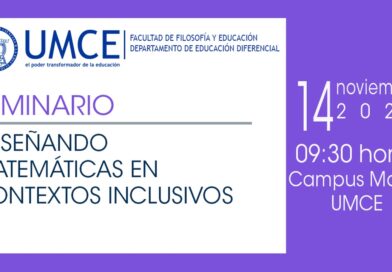 Seminario «Enseñando matemáticas en contextos inclusivos» Seminario «Enseñando matemáticas en contextos inclusivos»