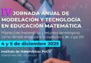 IV Jornada de Modelación y Tecnología en Educación Matemática – IMA, PUCV IV Jornada de Modelación y Tecnología en Educación Matemática – IMA, PUCV